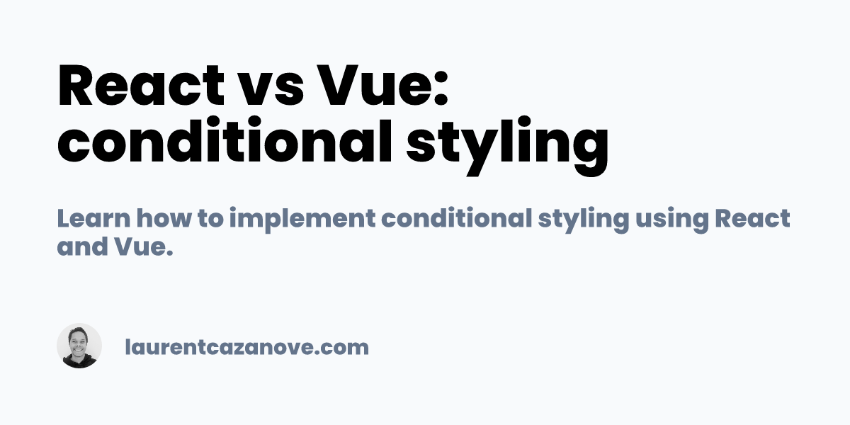 React vs Vue: conditional styling